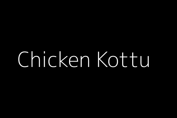 Chicken Kottu